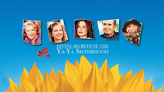 Divine Secrets of the Ya-Ya Sisterhood