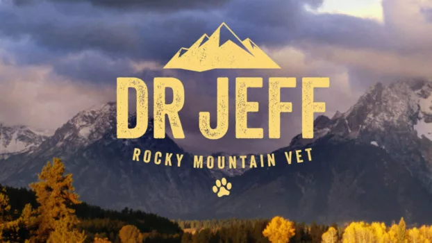 Dr. Jeff: Rocky Mountain Vet
