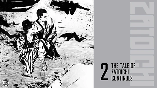 The Tale of Zatoichi Continues