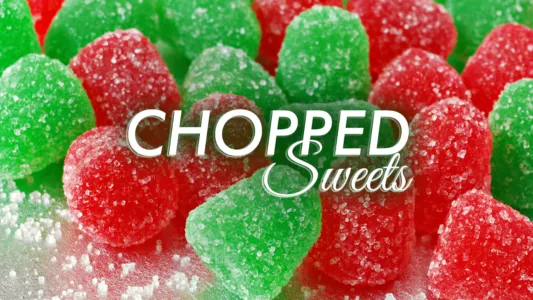 Chopped Sweets