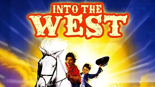 Into the West