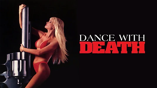 Dance with Death