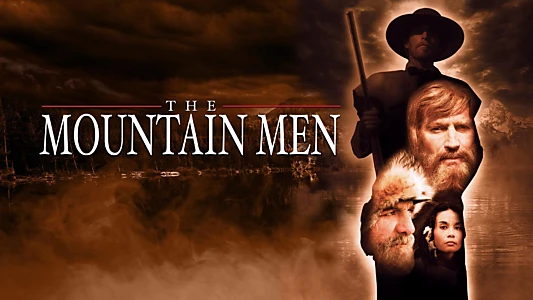 The Mountain Men