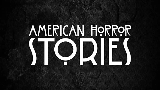 American Horror Stories