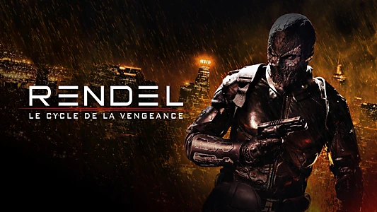 Rendel: Cycle of Revenge