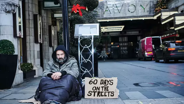 60 Days on the Streets