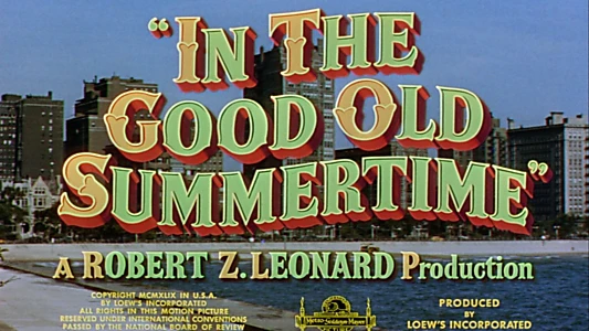 In the Good Old Summertime