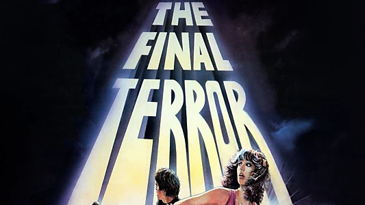 The Final Terror