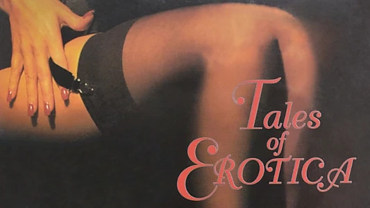 Tales of Erotica