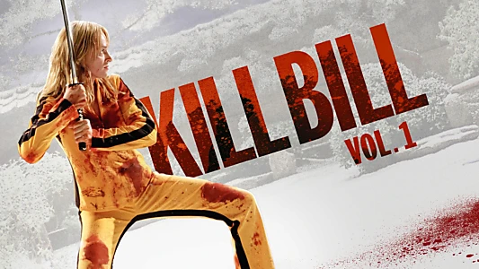 Kill Bill: Vol. 1