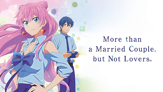 More Than a Married Couple, But Not Lovers
