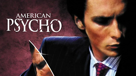 American Psycho