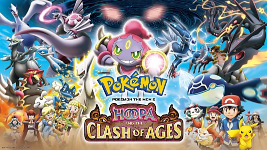 Pokémon the Movie: Hoopa and the Clash of Ages