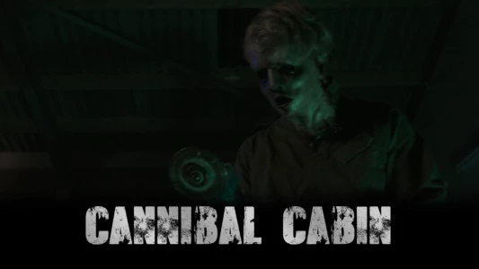 Cannibal Cabin