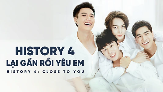 HIStory4: Close to You
