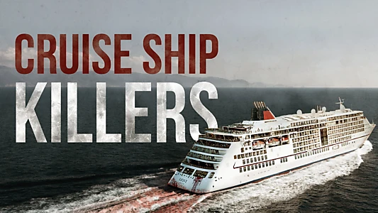 Cruise Ship Killers