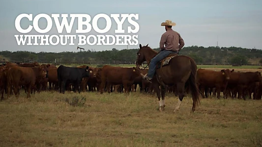 Cowboys Without Borders