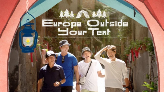 Europe Outside Your Tent