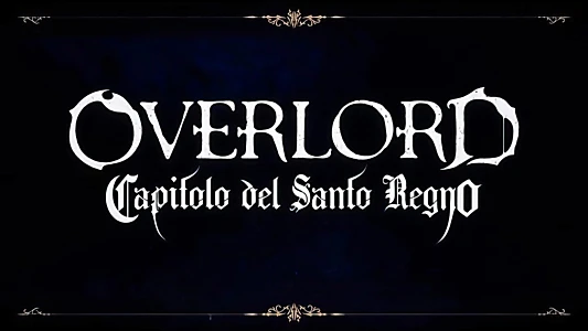 OVERLORD: The Sacred Kingdom