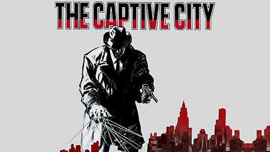 The Captive City