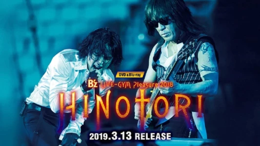 B'z LIVE-GYM Pleasure 2018-HINOTORI-