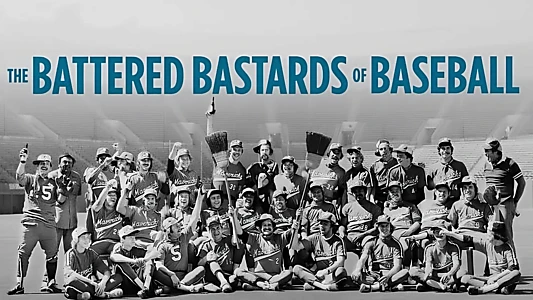 The Battered Bastards of Baseball