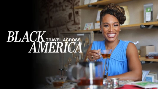 Black Travel Across America