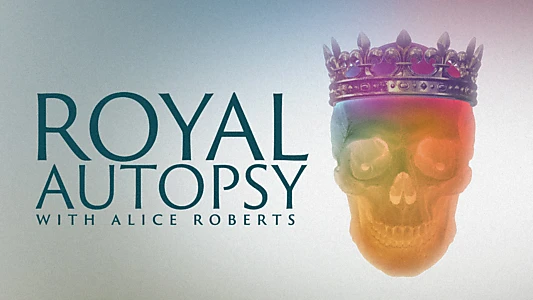 Royal Autopsy