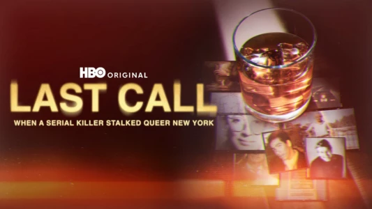 Last Call: When a Serial Killer Stalked Queer New York
