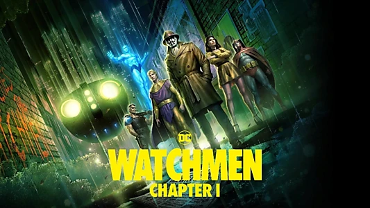 Watchmen: Chapter I