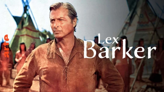 Lex Barker - Westernheld und Playboy