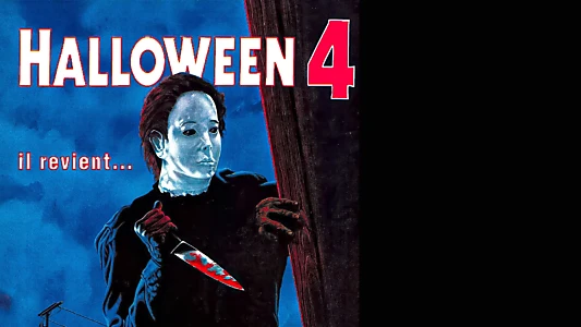 Halloween 4: The Return of Michael Myers