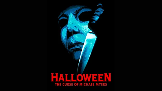 Halloween: The Curse of Michael Myers