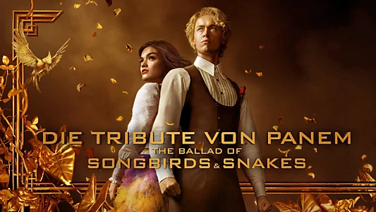 Die Tribute von Panem - The Ballad of Songbirds and Snakes