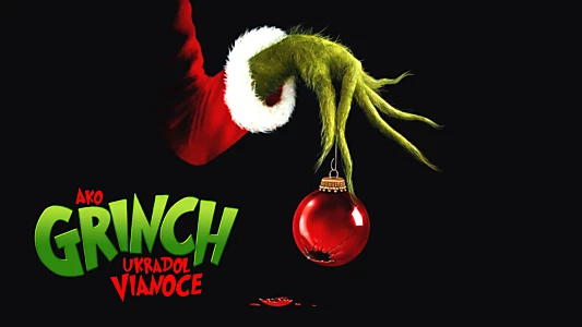 How the Grinch Stole Christmas