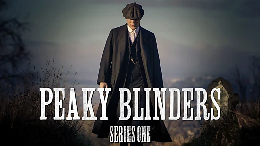 Peaky Blinders – Gangs of Birmingham