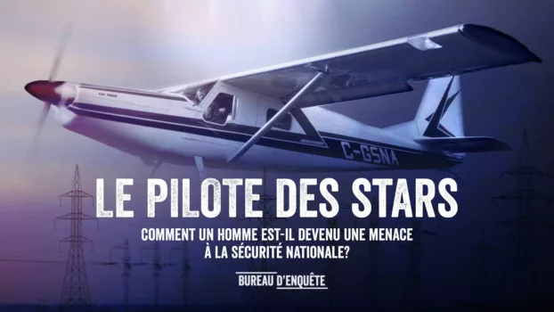 Le pilote des stars