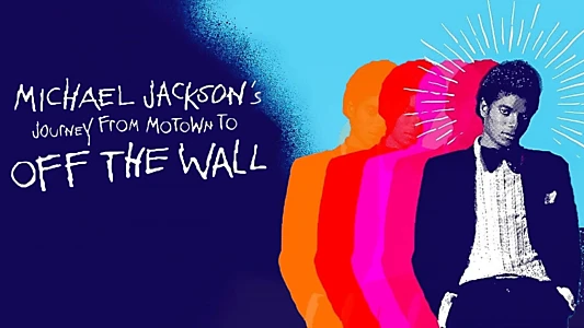 Watch Michael Jackson's Journey from Motown to Off the Wall Trailer