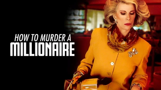 Watch How to Murder a Millionaire Trailer