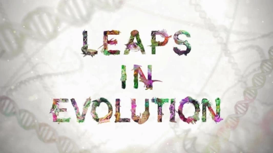 Watch Leaps In Evolution Trailer