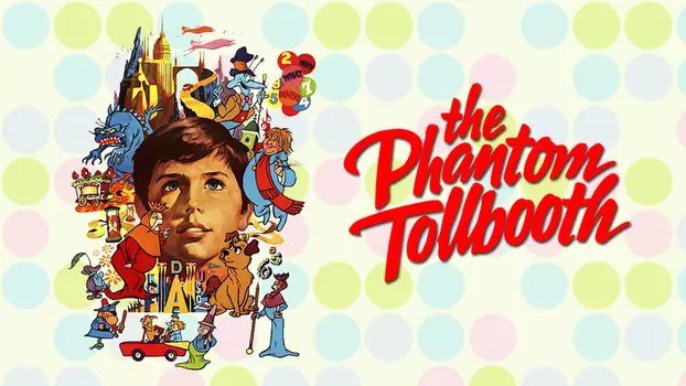 Watch The Phantom Tollbooth Trailer