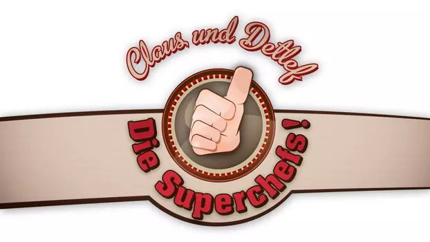 Claus und Detlef - Die Superchefs