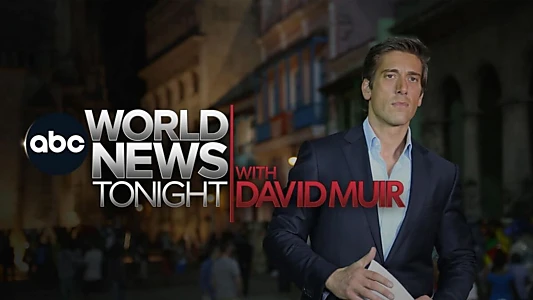 ABC World News Tonight With David Muir