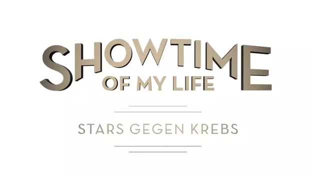 Showtime of My Life: Celebrities Against Cancer