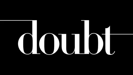 Watch Doubt Trailer