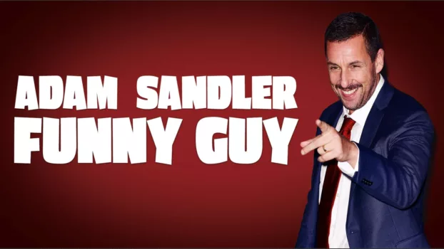 Watch Adam Sandler: Funny Guy Trailer
