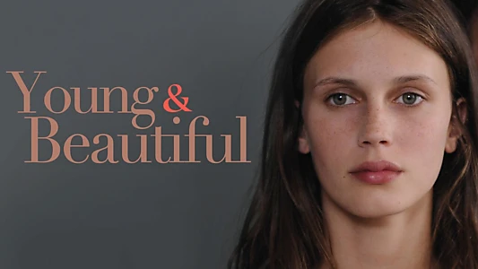 Young & Beautiful