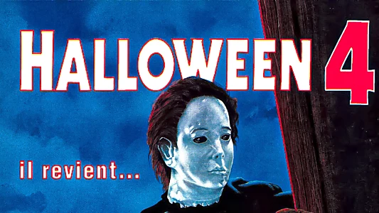 Halloween 4: The Return of Michael Myers