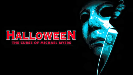 Halloween: The Curse of Michael Myers