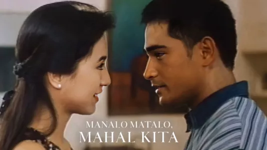 Watch Manalo, Matalo, Mahal Kita Trailer